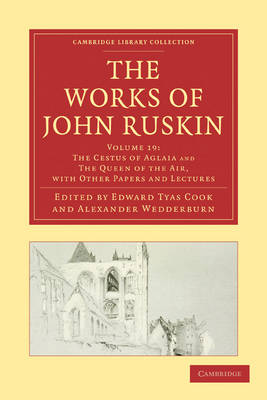 The The Works of John Ruskin 39 Volume Paperback Set The Works of John Ruskin: Lectures on Landscape; Michaelangelo; Tintoret Volume 22 - Cambridge Library Collection - Works of John Ruskin (Paperback)