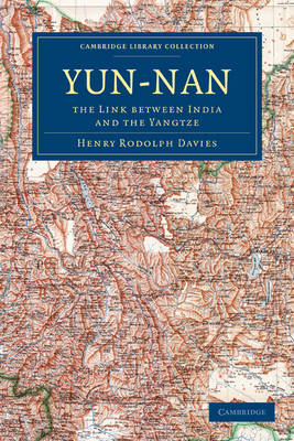 Yun-nan - Henry Rodolph Davies