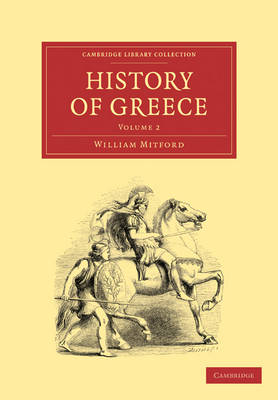 The History of Greece - Cambridge Library Collection - Classics Volume 1 (Paperback)
