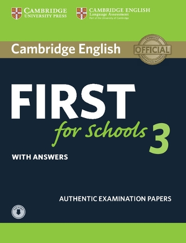FCE Practice Tests: Cambridge English First for Schools 3 Student's Book with Answers with Audio
