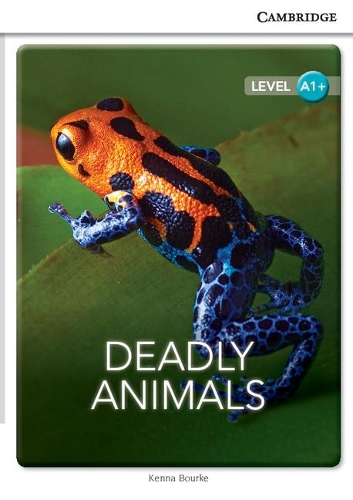 Deadly Animals Level A1+ Sep Edition - Cambridge Readers for Sep (Paperback)