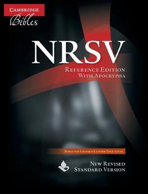 NRSV Reference Bible with Apocrypha, Burgundy Leather Edge-Lined Goatskin Leather, NR566:XAL (Leather / fine binding)