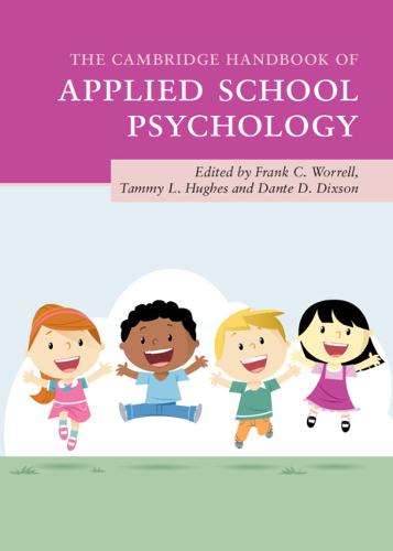 The Cambridge Handbook of Applied School Psychology - Cambridge Handbooks in Psychology (Hardback)