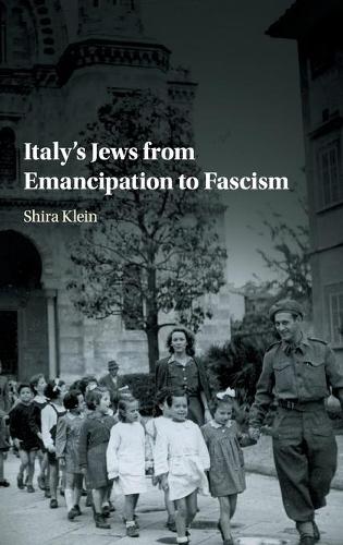 Italy's Jews from Emancipation to Fascism (Hardback)