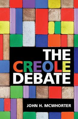 The Creole Debate (Hardback)