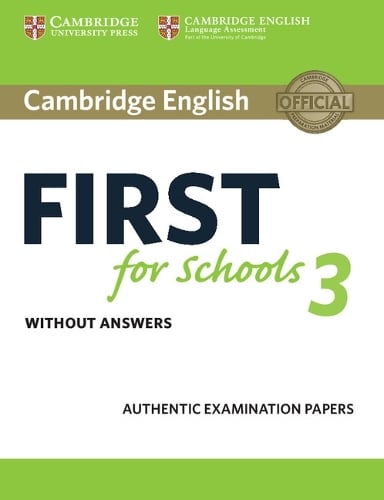 FCE Practice Tests: Cambridge English First for Schools 3 Student's Book without Answers (Paperback)