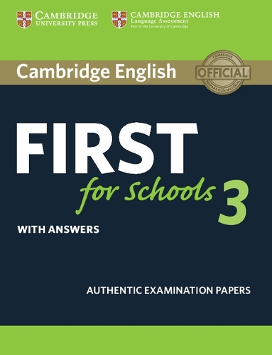 FCE Practice Tests: Cambridge English First for Schools 3 Student's Book with Answers (Paperback)