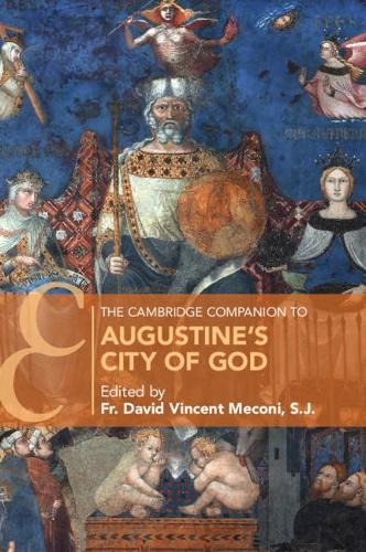 Cambridge University Press The Cambridge Companion To Augustine's City Of God