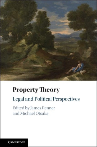 Property Theory: Legal and Political Perspectives (Paperback)