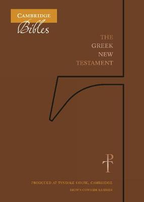 The Greek New Testament, Brown Cowhide TH518:NT: Produced at Tyndale House, Cambridge (Leather / fine binding)