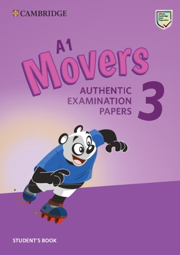 A1 Movers 3 Student's Book: Authentic Examination Papers (Paperback)