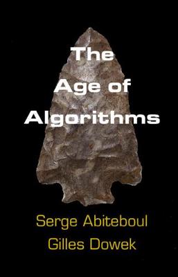 The Age of Algorithms (Hardback)