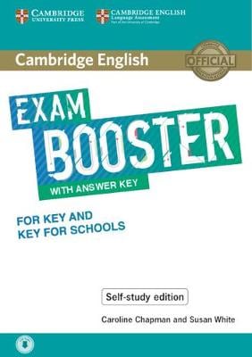 Cambridge English Booster with Answer Key for Key and Key for Schools - Self-study Edition: Photocopiable Exam Resources for Teachers - Cambridge English Exam Boosters