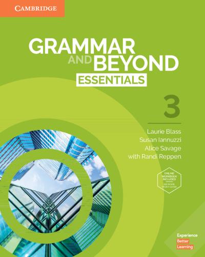 Grammar and Beyond: Grammar and Beyond Essentials Level 3 Student's Book with Online Workbook