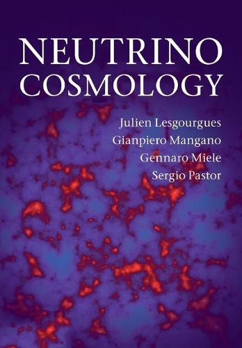 Neutrino Cosmology (Paperback)