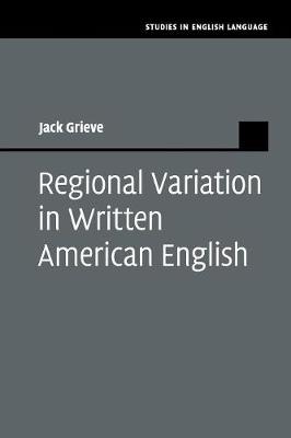 Studies in English Language: Regional Variation in Written American English (Paperback)