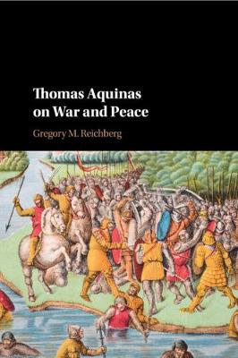 Thomas Aquinas on War and Peace (Paperback)