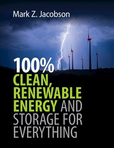 Cover of 100% Clean, Renewable Energy and Storage for Everything