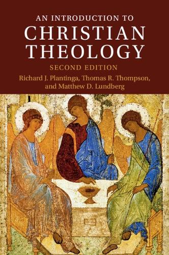 Cambridge University Press An Introduction To Christian Theology