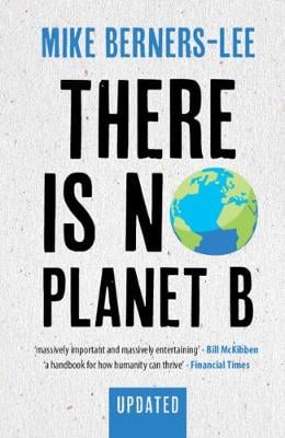 There Is No Planet B (Without Animals) - NEW Classroom Motivational Poster  (cm951)