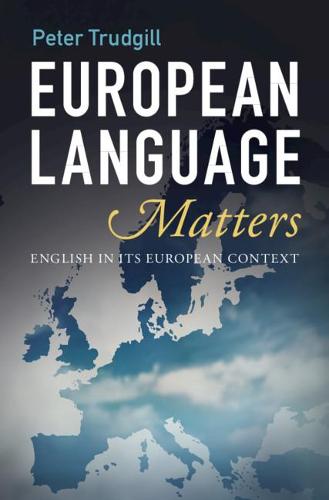 European Language Matters: English in Its European Context (Paperback)