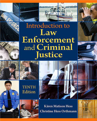 Introduction to Law Enforcement and Criminal Justice (Hardback)