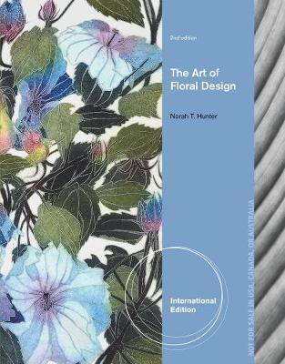 The Art of Floral Design, International Edition (Paperback)