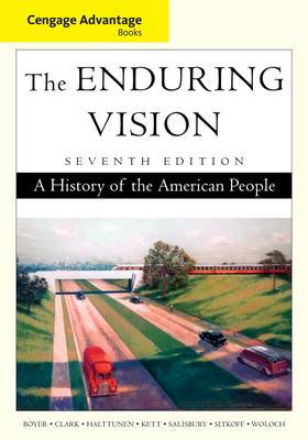 Cengage Advantage Books: The Enduring Vision (Paperback)