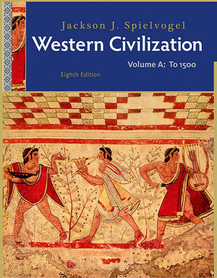 Western Civilization, Volume A: To 1500 (Paperback)
