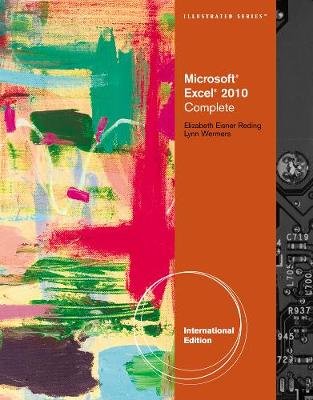 Microsoft (R) Excel (R) 2010: Illustrated Complete, International Edition (Paperback)