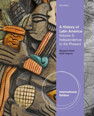A History of Latin America: Volume 2 (Paperback)