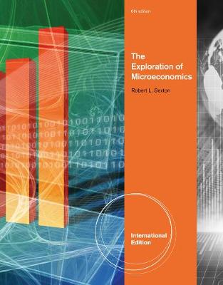 The Exploration of Microeconomics, International Edition (Paperback)