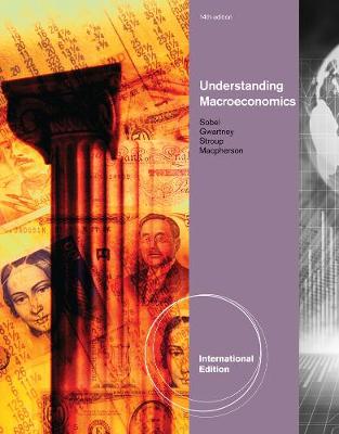 Understanding Macroeconomics, International Edition (Paperback)
