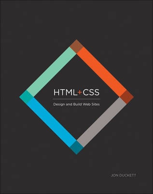 HTML and CSS: Design and Build Websites (Paperback)