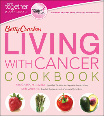 Betty Crocker Living with Cancer Cookbook (Paperback)
