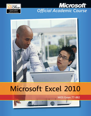 Exam 77-882 Microsoft Excel 2010 (Paperback)