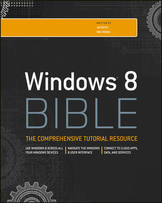 Windows 8 Bible - Bible (Paperback)