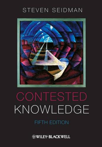Contested Knowledge: Social Theory Today (Paperback)