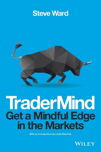 TraderMind: Get a Mindful Edge in the Markets (Paperback)