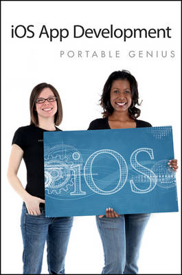 IOS App Development Portable Genius - Portable Genius (Paperback)