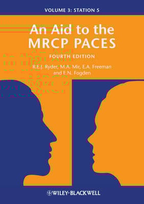 An Aid to the MRCP PACES: Volume 3: Station 5 (Paperback)