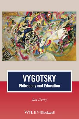 Vygotsky: Philosophy and Education - Journal of Philosophy of Education (Paperback)