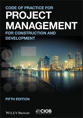 Code of Practice for Project Management for Construction and Development (Paperback)