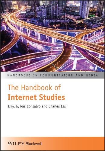 The Handbook of Internet Studies - Handbooks in Communication and Media (Paperback)