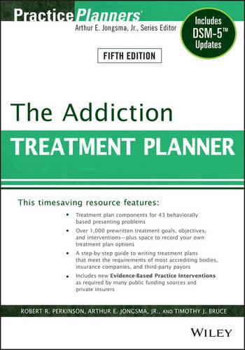 The Addiction Treatment Planner: Includes DSM-5 Updates - PracticePlanners (Paperback)