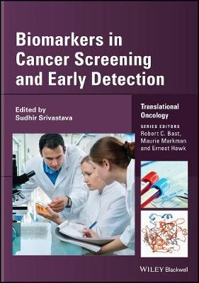Biomarkers in Cancer Screening and Early Detection - Translational Oncology (Hardback)