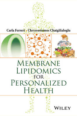 Membrane Lipidomics for Personalized Health (Hardback)