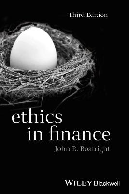 Ethics in Finance - Foundations of Business Ethics (Paperback)
