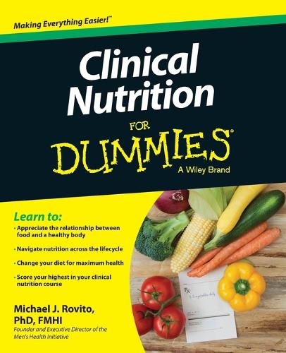 Clinical Nutrition For Dummies (Paperback)