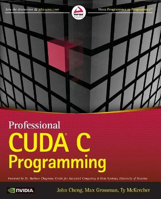 Professional CUDA C Programming (Paperback)